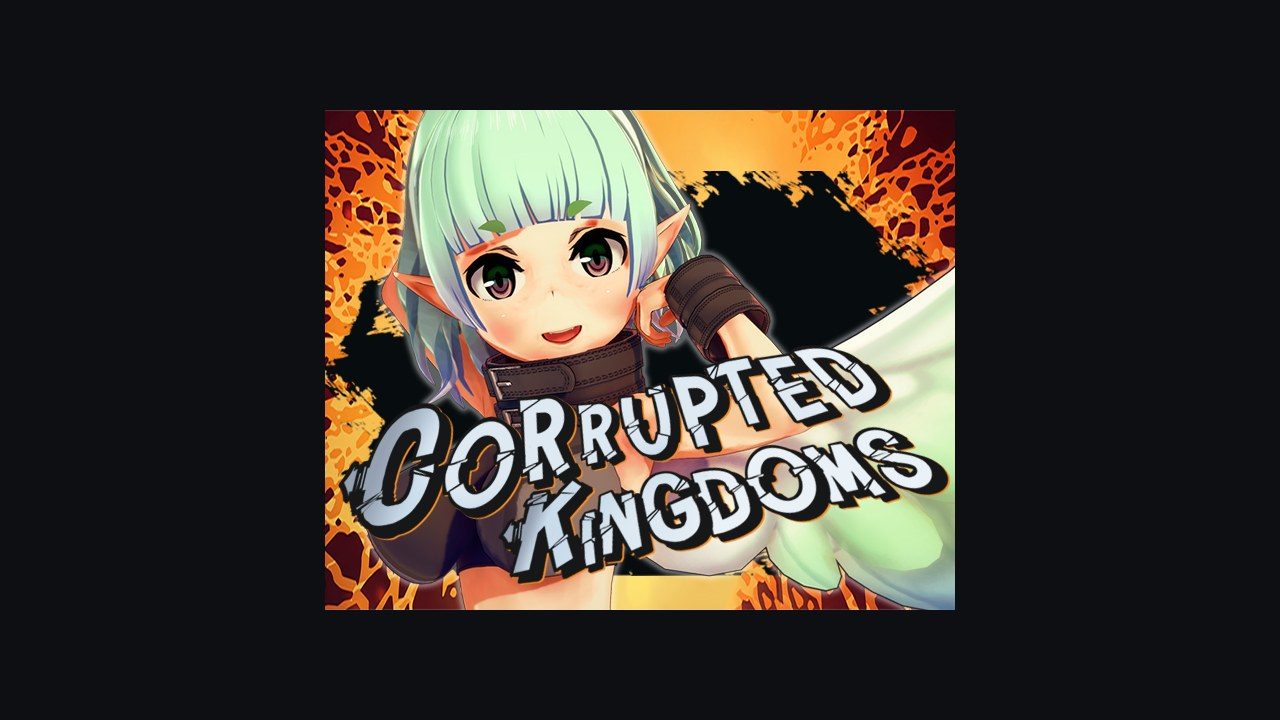 腐败王国CorruptedKingdom 腐败王国CorruptedKingdom游戏攻略Kuma汉化说明 封面